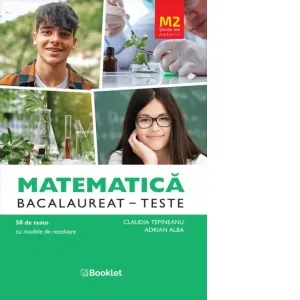 Coperta cărții Matematica M2 Stiinte ale naturii. Bacalaureat 50 de teste cu modele de rezolvare