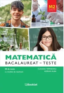Coperta cărții Matematica M2 Stiinte ale naturii. Bacalaureat 50 de teste cu modele de rezolvare