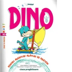 Coperta cărții Dino. Caiet interdisciplinar pentru clasa pregatitoare, volumul 1