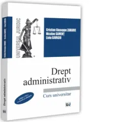 Coperta cărții Drept administrativ. Curs universitar. Editia a XI-a, revazuta si adaugita