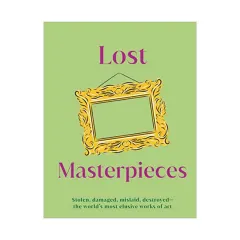 Coperta cărții Lost masterpieces