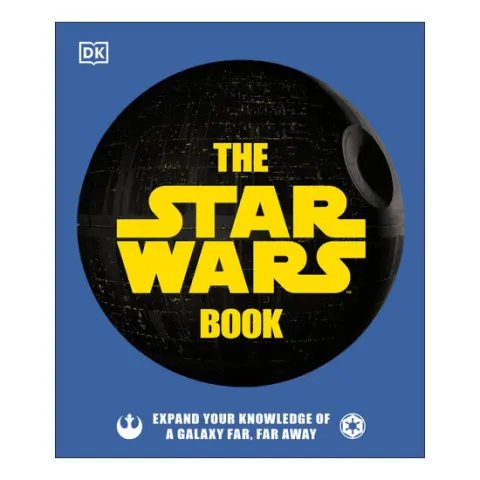 Coperta cărții The Star Wars Book Expand your knowledge of a galaxy far, far away