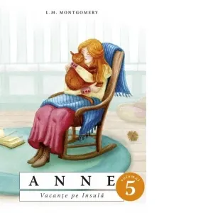 Coperta cărții Anne. Vacante pe insula. Volumul 5