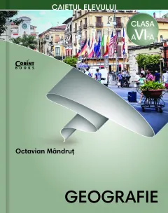 Coperta cărții Geografie - Caietul elevului pentru clasa a VI-a