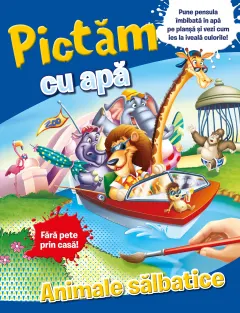 Coperta cărții Pictăm cu apă. Animale sălbatice
