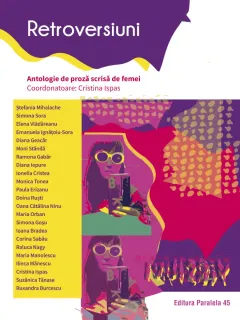 Coperta cărții Retroversiuni. Antologie de proză scrisă de femei