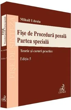 Coperta cărții Fise de Procedura penala. Partea speciala Ed.5