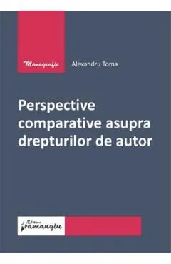 Coperta cărții Perspective comparative asupra drepturilor de autor