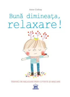 Coperta cărții Bună dimineața, relaxare!