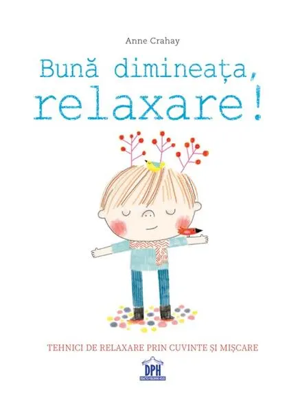 Coperta cărții Bună dimineața, relaxare!