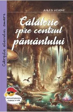 Coperta cărții Calatorie spre centrul pamantului