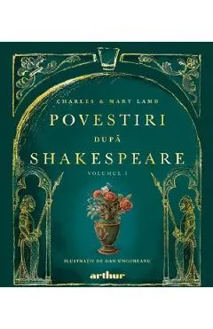 Coperta cărții Povestiri dupa Shakespeare Vol.1 - Charles Lamb, Mary Lamb