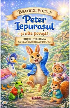 Coperta cărții Peter Iepurasul si alte povesti