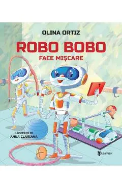Coperta cărții Robo Bobo face miscare