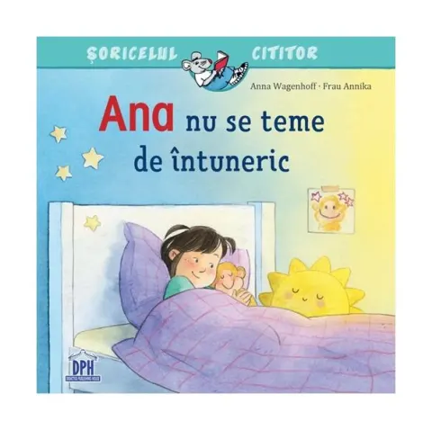 Coperta cărții Ana nu se teme de întuneric