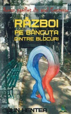 Coperta cărții Război pe băncuța dintre blocuri