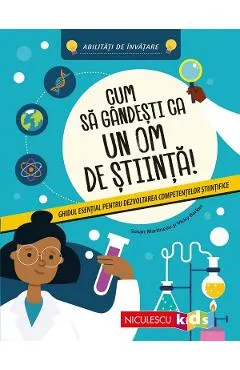 Coperta cărții Cum sa gandesti ca un om de stiinta!