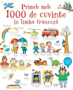 Coperta cărții Primele mele 1000 de cuvinte in limba franceza