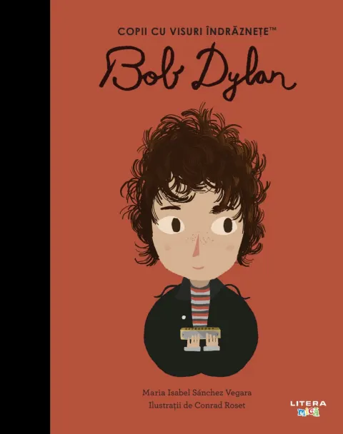 Coperta cărții Bob Dylan. Volumul 57. Copii cu visuri indraznete
