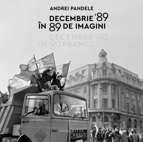 Coperta cărții Decembrie '89 în 89 de imagini