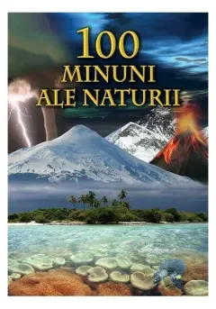 Coperta cărții 100 minuni ale naturii