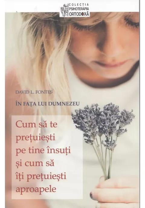 Coperta cărții Cum sa te pretuiesti pe tine insuti si cum sa iti pretuiesti aproapele