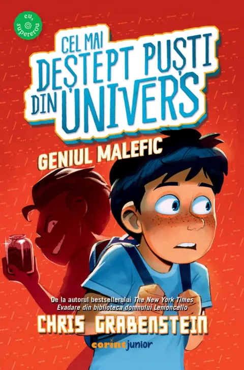 Coperta cărții Cel mai deștept puști din Univers. Geniul malefic