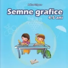Coperta cărții Semne grafice 4-5 ani