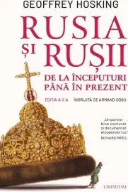 Coperta cărții Rusia si rusii. De la inceputuri pana in prezent