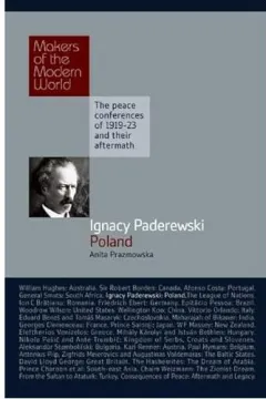 Coperta cărții Ignacy Paderewski - Poland (Makers of the Modern World)