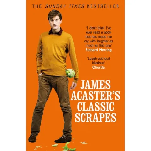 Coperta cărții James Acaster's Classic Scrapes