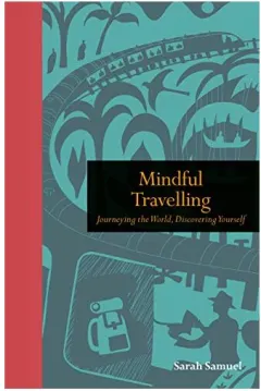 Coperta cărții Mindful Travelling