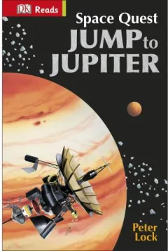 Coperta cărții DK Reads: Space Quest Jump to Jupiter