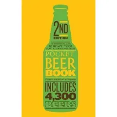 Coperta cărții Pocket Beer Book, 2nd edition: The indispensable guide to the world's best craft & traditional beers - includes 4,300 beers