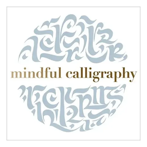 Coperta cărții Mindful Calligraphy