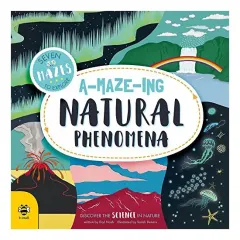 Coperta cărții A-maze-ing Natural Phenomena