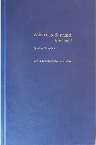 Coperta cărții Mistress & Maid (Jiaohongji)