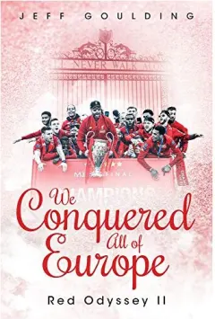Coperta cărții We Conquered All of Europe, Jeff Goulding