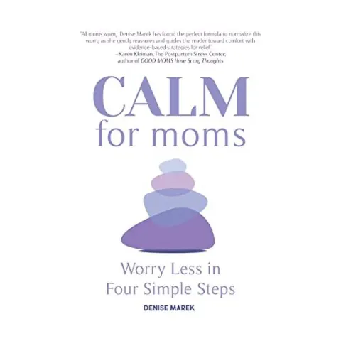Coperta cărții CALM for Moms Who Worry