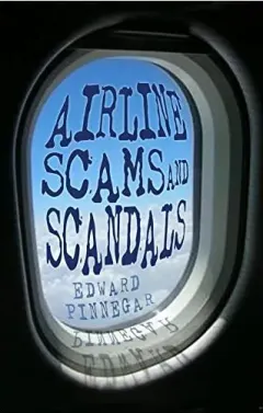 Coperta cărții Airline Scams Scandals
