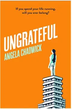 Coperta cărții Ungrateful, Angela Chadwick