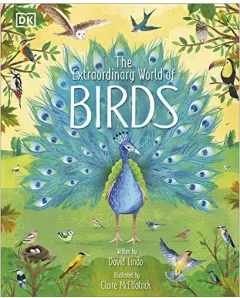 Coperta cărții Extraordinary World of Birds, David Lindo, Claire McElfatrick
