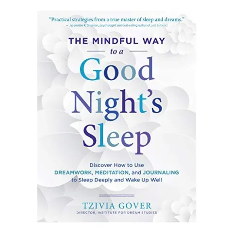 Coperta cărții The mindful way to a good night's sleep, Tzivia Gover