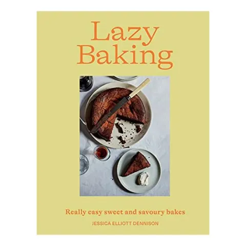 Coperta cărții Lazy Baking, Jessica Elliott Dennison