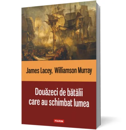 Coperta cărții Douăzeci de bătălii care au schimbat lumea