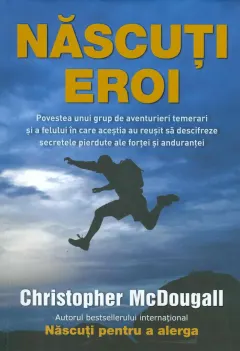 Coperta cărții Nascuti eroi