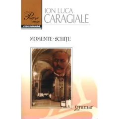 Coperta cărții Momente si schite