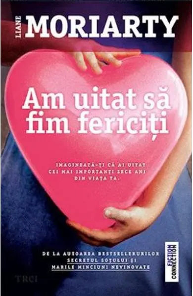 Coperta cărții Am uitat sa fim fericiti