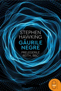 Coperta cărții Găurile negre, Prelegerile Reith, BBC (epub)