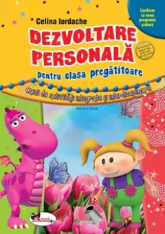 Coperta cărții Dezvoltare personala pentru clasa pregatitoare. Caiet de activitati integrate si interdisciplinare
